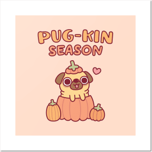 Cute Pug In Pumpkin Pugkin Season Funny Posters and Art